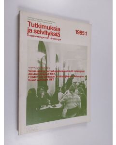 Kirjailijan Markku Lankinen käytetty kirja Vapaa-aika ja harrastuspalvelujen käyttö Helsingissä : aikuiset ja lapset 1982