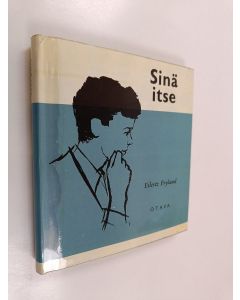 Kirjailijan Eilerz Fryland käytetty kirja Sinä itse