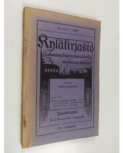käytetty kirja Kyläkirjasto : lukemisia Suomen kansalaisille erinäisissä aineissa No 3-4/1907