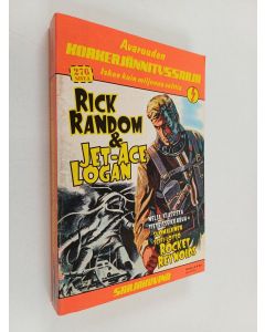 käytetty kirja Avaruuden korkeajännityssarja II : Rick Random & Jet-Ace Logan