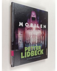 Kirjailijan Petter Lidbeck käytetty kirja Mobilen