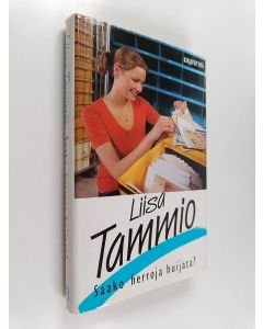 Kirjailijan Liisa Tammio käytetty kirja Saako herroja huijata?