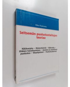 käytetty kirja Seitsemän puolustustaitojen teoriaa