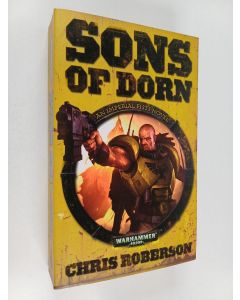 Kirjailijan Chris Roberson käytetty kirja Sons of Dorn