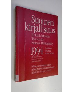 Tekijän Maija Peltomaa käytetty kirja Suomen kirjallisuus 1994 vuosiluettelo, alanmukainen osa