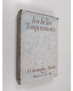 Kirjailijan J. Christopher Herold käytetty kirja Love in five temperaments