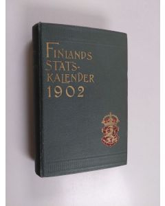 Kirjailijan Kejserliga Alexanders-Universitetet i Finland käytetty kirja Finlands Statskalender 1902