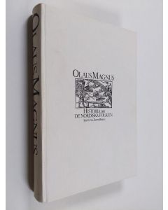 Kirjailijan Olaus Magnus käytetty kirja Historia om de nordiska folken, D. 1 - Första-femte boken