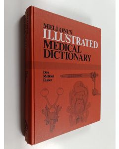 Kirjailijan Ida Dox käytetty kirja Melloni's illustrated medical dictionary