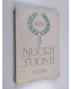 käytetty kirja Nuori Suomi XXXX : Suomen kirjailijaliiton joulukirja 1930