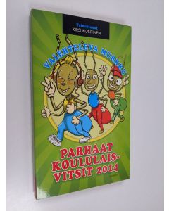 käytetty kirja Valehteleva murkku : parhaat koululaisvitsit 2014