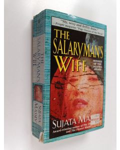 Kirjailijan Sujata Massey käytetty kirja The Salaryman's Wife