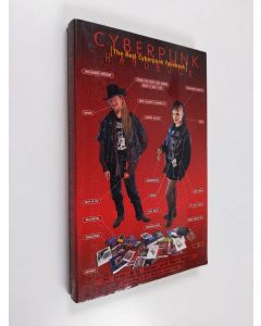 Kirjailijan R. U. Sirius & St. Jude ym. käytetty kirja Cyberpunk Handbook - The Real Cyberpunk Fakebook