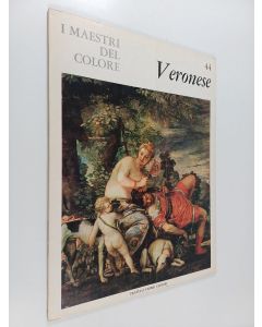 Kirjailijan Dino Fabbri käytetty kirja I maestri del colore 44 : Veronese