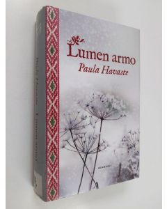 Kirjailijan Paula Havaste käytetty kirja Lumen armo
