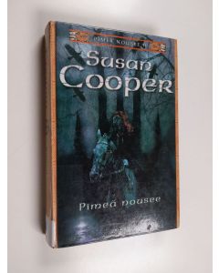 Kirjailijan Susan Cooper käytetty kirja Pimeä nousee