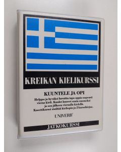 käytetty teos Kreikan kielikurssi : kuuntele ja opi - jatkokurssi (3-4) (2 kasettia ja 2 vihkoa)
