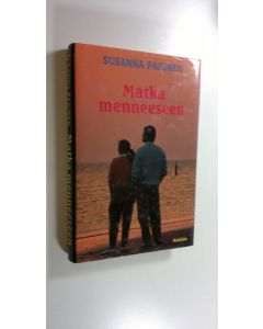 Kirjailijan Susanna Pajunen käytetty kirja Matka menneeseen