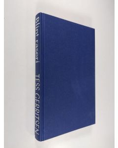 Kirjailijan Tess Gerritsen käytetty kirja Blint raseri