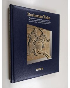käytetty kirja Barbarian Tides - 1500-600 BC