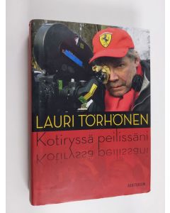 Kirjailijan Lauri Törhönen käytetty kirja Kotiryssä peilissäni