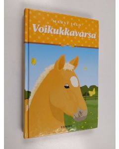 Kirjailijan Marvi Jalo käytetty kirja Voikukkavarsa
