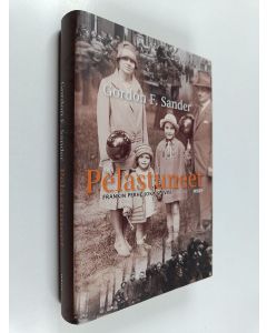 Kirjailijan Gordon F. Sander käytetty kirja Pelastuneet : Frankin perhe, joka selvisi