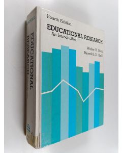 Kirjailijan Walter R. Borg käytetty kirja Educational research : an introduction