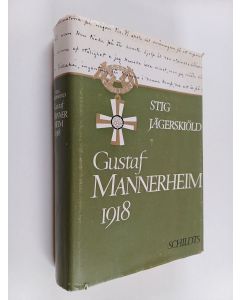 Kirjailijan Stig Jägerskiöld käytetty kirja Gustaf Mannerheim 1918