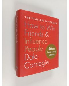 Kirjailijan Dale Carnegie käytetty kirja How to Win Friends & Influence People (Miniature Edition) - The Only Book You Need to Lead You to Success