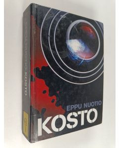 Kirjailijan Eppu Nuotio käytetty kirja Kosto : romaani