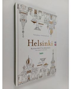 Kirjailijan Riitta Pesonen käytetty kirja Helsinki : värityskirja - colouring book - Väritä rakennusten tarinat