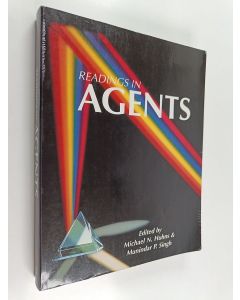 Kirjailijan Munindar P. Singh & Michael N. Huhns käytetty kirja Readings in Agents