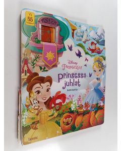 Kirjailijan Lori C. Froeb käytetty kirja Prinsessajuhlat : kurkistuskirja