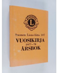 käytetty kirja Suomen Lions-liitto : vuosikirja 1977-78