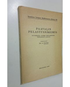 Kirjailijan Hj. A. Paunu käytetty kirja Paavalin pelastusnäkemys : tutkielma Uuden Testamentin teologian alalta : synodaalikirjoitus Tampereen hiippakunnan pappeinkokoukseen v 1932