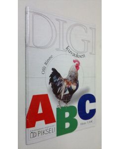 Kirjailijan Olli Rinne käytetty teos Digikuvauksen ABC