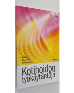 Kirjailijan Aini Larmi käytetty kirja Kotihoidon työkäytäntöjä
