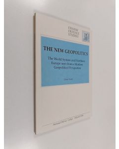 Kirjailijan Osmo Tuomi käytetty kirja The new geopolitics : the world system and Northern Europe seen from a modern geopolitical perspective