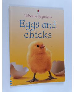 Kirjailijan Fiona Patchett käytetty kirja Eggs and Chicks