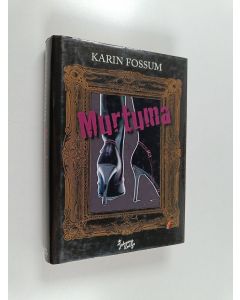 Kirjailijan Karin Fossum käytetty kirja Murtuma