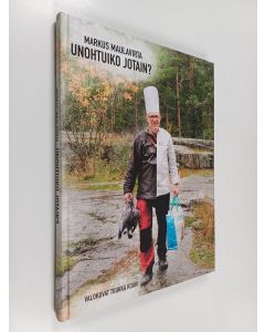 Kirjailijan Markus Maulavirta käytetty kirja Unohtuiko jotain? (ERINOMAINEN)