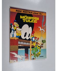 Kirjailijan Freddy Milton käytetty kirja Möykky tulee