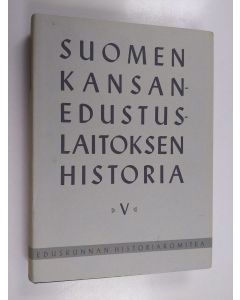 käytetty kirja Suomen kansanedustuslaitoksen historia 5