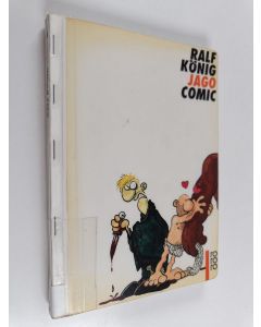 Kirjailijan Ralf König käytetty kirja Jago : Comic