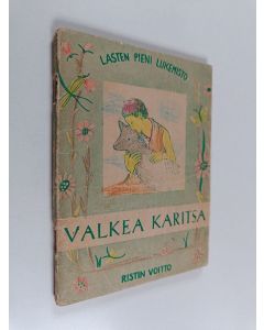 Kirjailijan Ensio Lehtonen käytetty kirja Valkea karitsa