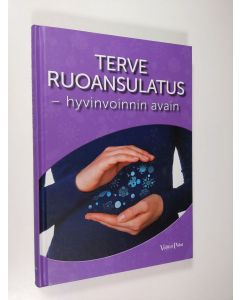 käytetty kirja Terve ruoansulatus - hyvinvoinnin avain