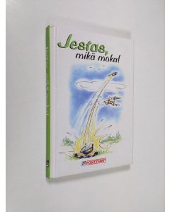 käytetty kirja Jestas, mikä moka!