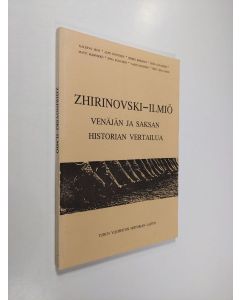 käytetty kirja Zhirinovski-ilmiö : Venäjän ja Saksan historian vertailua