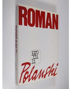 Kirjailijan Roman Polanski käytetty kirja Roman (ERINOMAINEN)
